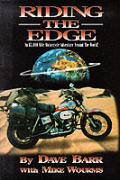 Riding The Edge An 83000 Mile Motorcycle