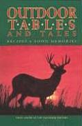 Outdoor Tables & Tales Recipes & Food Memories from Americas Top Outdoor Writers
