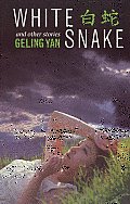 White Snake & Other Stories
