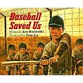 Baseball Saved Us