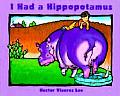 I Had a Hippopotamus Boards