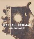 Wallace Berman American Aleph