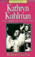 Kathryn Kulman A Spiritual Biography O