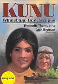Kunu Winnebago Boy Escapes