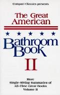 Great American Bathroom Book Volume 2