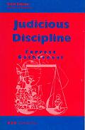 Judicious Discipline 6th Edition