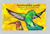 Hummingbird Words: Affirmations for Your Spirit to Soar and Notes to Nurture by