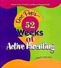 Doc Pops 52 Weeks of Active Parenting Proven Ways to Build a Healthy & Happy Family