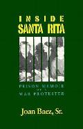 Inside Santa Rita The Prison Memoir Of