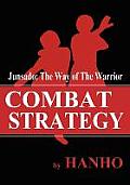 Combat Strategy Junsado The Way Of The W