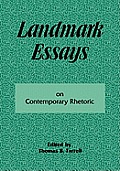 Landmark Essays on Contemporary Rhetoric: Volume 15