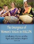 The Emergence of Women's Voices in ISKCON: A Collection of Letters, Articles, Papers, and Conference Reports from 1988 to 2020