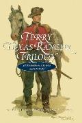Terry Texas Ranger Trilogy