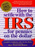 How To Settle With The Irs For Pennies O