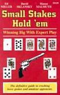 Small Stakes Hold em Winning Big with Expert Play