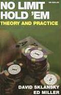 No Limit Hold Em Theory & Practice