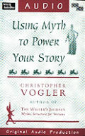 Using Myth To Power Your Story