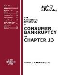 The Attorney's Handbook on Consumer Bankruptcy and Chapter 13: 40th Edition, 2016