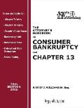The Attorney's Handbook on Consumer Bankruptcy and Chapter 13: 39th Edition, 2015