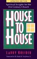 House To House Spiritual Insights For Th