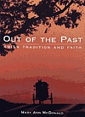 Out Of The Past Amish Tradition & Faith