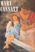 Mary Cassatt An American Impressionist