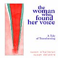 Woman Who Found Her Voice