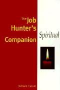 Job Hunters Spiritual Companion