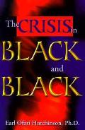 Crisis In Black & Black