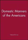 Domestic Manners of Americans