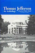 Thomas Jefferson An Anthology