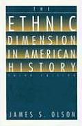 Ethnic Dimension in Amer Hist
