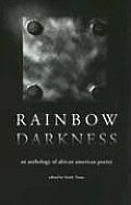 Rainbow Darkness: An Anthology of African American Poetry