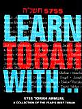 Learn Torah With...5755 Torah Annual: A Collection of the Year's Best Torah