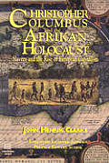 Christopher Columbus & The African Holoc
