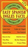 Easy Spanish for Construction Ingles Facil Para Construccion
