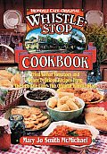 Irondale Cafe Original Whistle Stop Cookbook