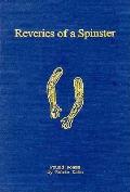 Reveries Of A Spinster Found Poems