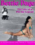 Bettie Page The Life Of A Pin Up Legend