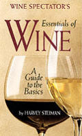 Wine Spectators Essentials Of Wine