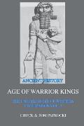 The Untold Story of Western Civilization Vol. 2: The Age of Warrior Kings