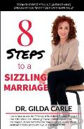 8 Steps to a SIZZLING MARRIAGE