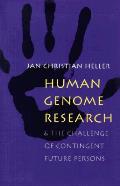 Human Genome Research:: And the Challenge of Contingent Future Persons