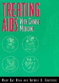 Treating Aids With Chinese Medicine