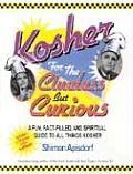 Kosher For The Clueless But Curious