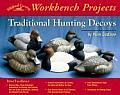 Traditional Hunting Decoys Wildfowl Carving Magazine Workbench Projects