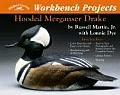 Hooded Merganser Drake Wildfowl Carving Magazine Workbench Projects