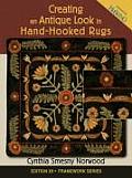 Creating an Antique Look in Hand Hooked Rugs With Patterns
