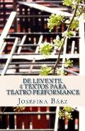 De Levente. 4 textos para teatro performance