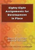 Eighty-eight Assignments for Development in Place